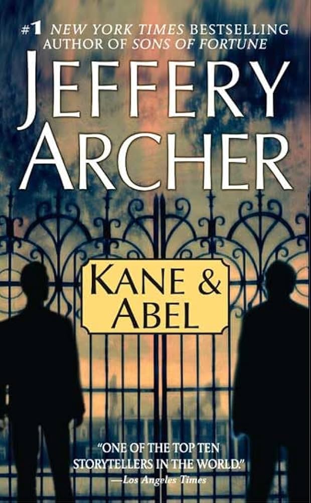 Amazon | Kane and Abel | Archer, Jeffrey | Family Saga Amazon | Kane and Abel | Archer, Jeffrey | Family Saga